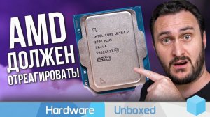 Intel Core Ultra 7 270K Plus Обзор & Тесты vs. 7800X3D, 9700X & Другие
