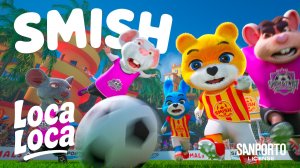 Smish - Loca Loca | Премьера клипа