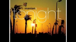Manian - Hold me tonight (Bootleg Radio Mix)