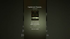 (15)Capítulo seis. El paraíso de los elegidos (Inicio)