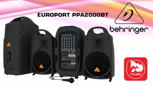 BEHRINGER EUROPORT PPA2000BT -  мощный звукоусилительный комплект