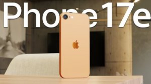 IPHONE 17E ПЕРВЫЕ ВПЕЧАТЛЕНИЯ ОТ СМАРТФОНА