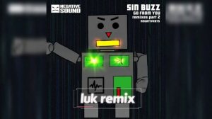 sin buzz - go from you (luk remix) | dum & bass