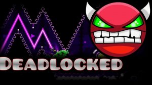 ураааааа я прошел дедлокет