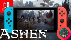 Ashen Nintendo Switch Gameplay