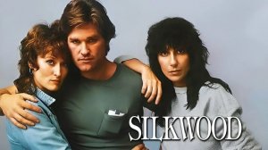 Саундтрек к фильму "Силквуд" (Silkwood) (1983)