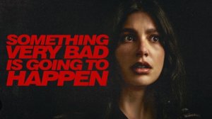 У меня очень плохое предчувствие - 1 серия (2026) / Something Very Bad Is Going to Happen