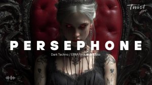 15 MIN — Dark Techno  Industrial Bass  Dark Clubbing Mix — PERSEPHONE (High Energy)