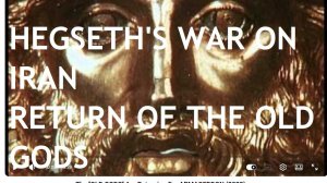 FULL SHOW Europe secret Hormuz deals; Fairford; Bilderberg boss assassinated Lumumba? Old Gods Back