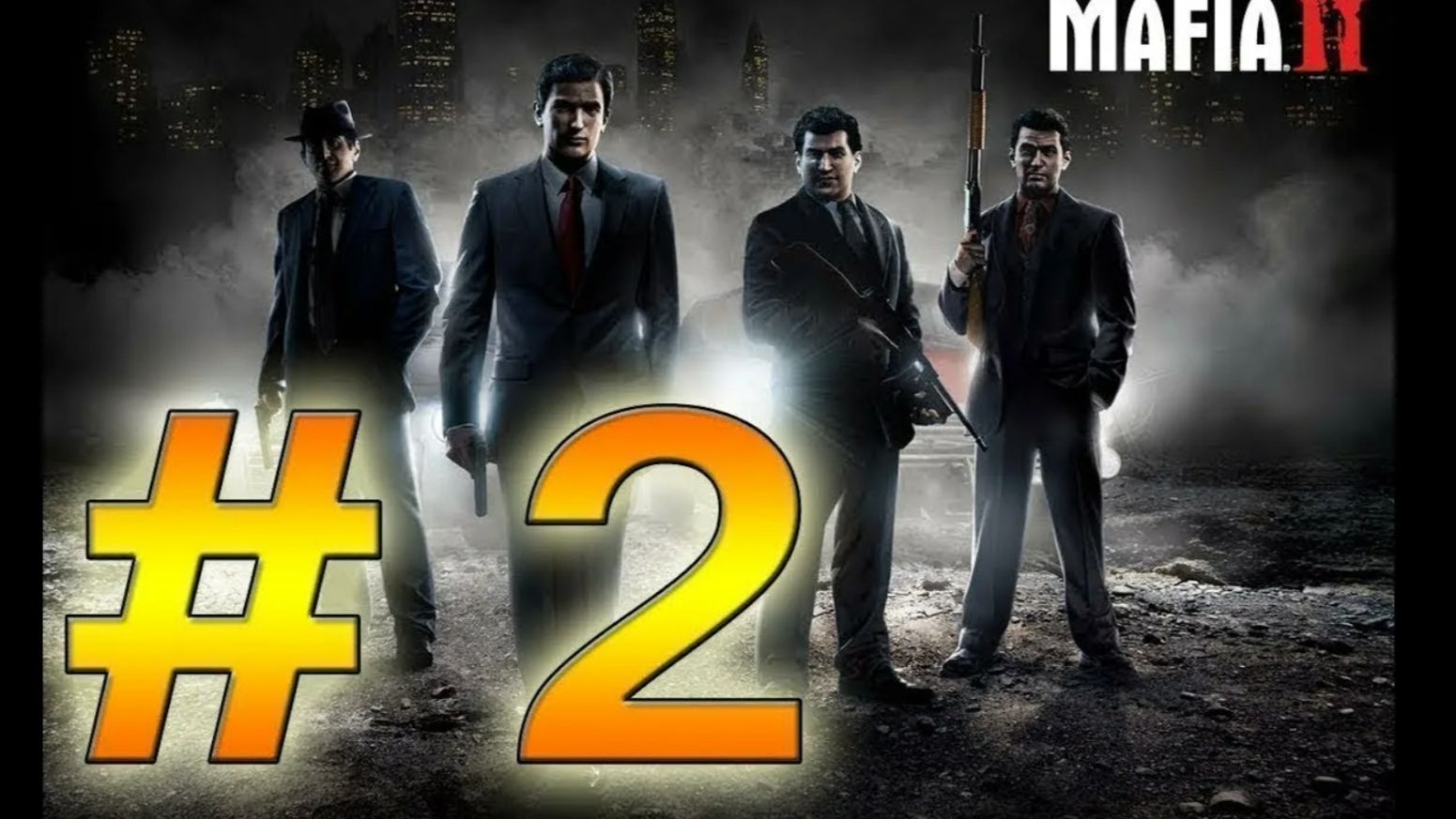 МАФИА 2  часть 2