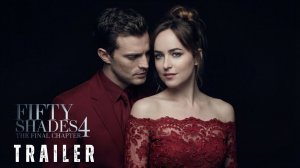 Пятьдесят оттенков серого 4: Заключительная глава (Трейлер 2026)