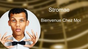 Stromae Bienvenue Chez Moi