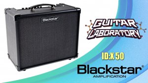 Гитарный комбик BLACKSTAR ID:X 50 - просто бери и играй!