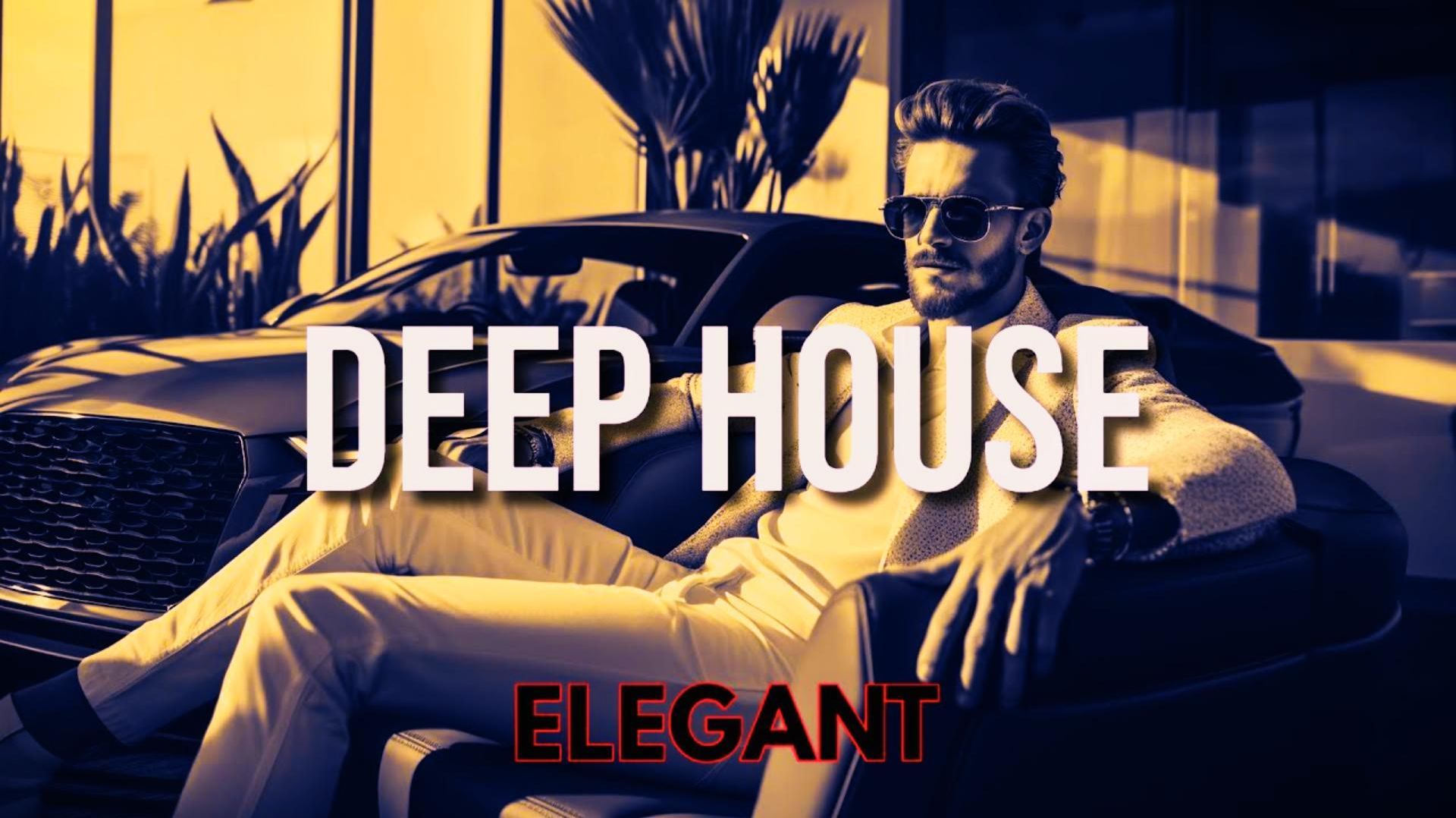 Gentleman Elegant & Deep House Mix 2026