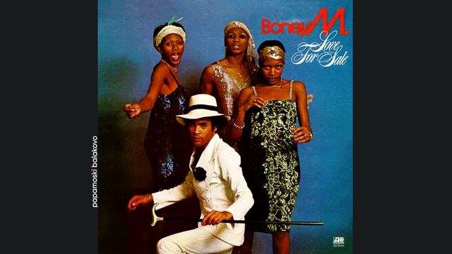 Boney M. — Motherless Child, 1977 Love For Sale (papamoski balakovo)