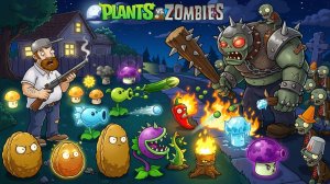 Зомби против растений-2 Plants vs Zombies PvZ Растения против Зомби ПвЗ-2