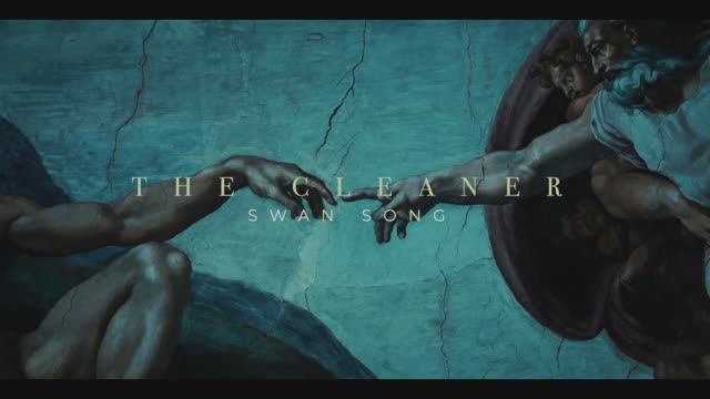 Чистильщик: Лебединая песня  The Cleaner - Swan Song