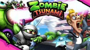 Zombie Tsunami🧟🧟🧟