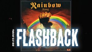 FLASHBACK Tribute RAINBOW Rising