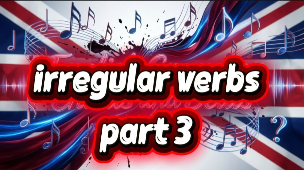 🎵 Неправильные глаголы английского языка S-W | Песня-регги  | Irregular Verbs Song Part 3