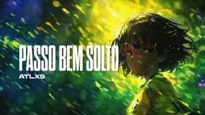 Passo Bem Solto 3
