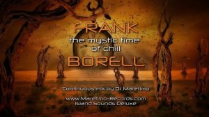 Frank Borell by DJ Maretimo - The Mystic Time Of Chill (Full Album) 2018