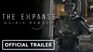 Космическая RPG The Expanse: Osiris Reborn обзавелась окном релиза и геймплейным трейлером