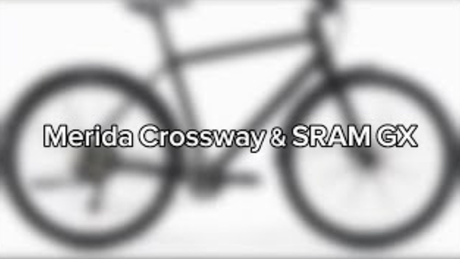 Merida Crossway And SRAM GX