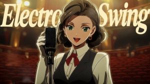 Electro Swing Vocal Mix -Sapphire Velocity- _ Workout＆Dance Background Music Upbeat