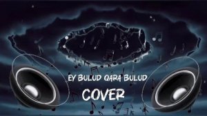 Ey bulut, Qara bulut - AI Cover (2026)