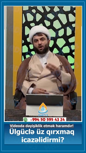 Ülgüclə üz qırxmaq icazəlidirmi? Höccətül-İslam Zaman Zamanov