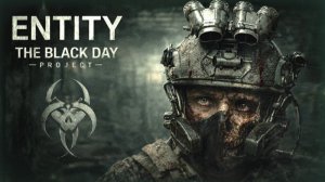 Entity: The Black Day #3(Not Voice)