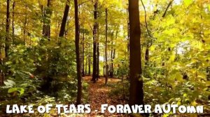 Lake of Tears - foraver automn