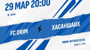 FC DRIM - Хасаншаих