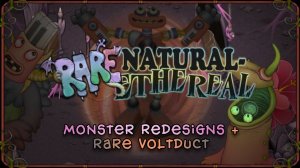 Редизайн Редких Природно-Эфирных Монстров + Редкий Волдакт (Фанмейд, My Singing Monsters)