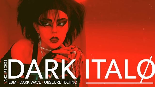 DARK ITALO EBM DARKWAVE TECHNO. PARTY MIX 