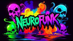 NEUROFUNK MIX / НЕЙРОФАНК