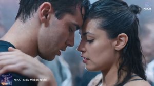 NIKA - Slow Motion Night