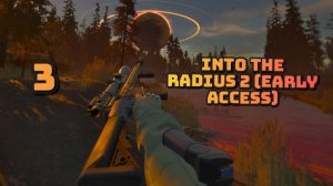 Into the Radius 2 (Early Access) обзор нового обновления в 4к 3часть/ смотри бесплатно и без рекламы