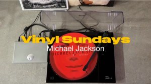 Vinyl Sundays #5 Michael Jackson.  2 часть