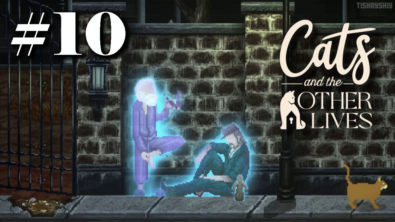 Cats And The Other Lives прохождение # 3-2 Тем, что сами создали