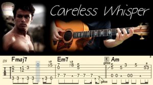 CARELESS WHISPER George Michael на Гитаре. Уроки Гитары. Ноты и табы для Гитары Easy Fingerstyle