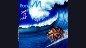Boney M. - No Time To Lose, 1979 Oceans Of Fantasy (papamoski balakovo).mp4
