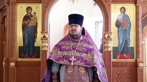 Проповедь протоиерея Сергия Третьякова  в Неделю 5-ю Великого поста