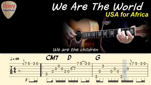 WE ARE THE WORLD Michael Jackson на Гитаре. Уроки Гитары. Ноты и табы для Гитары Easy Fingerstyle смотреть онлайн