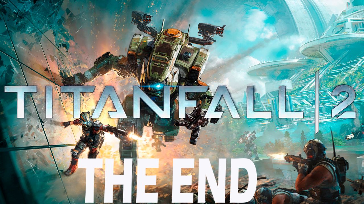 Прохождение игры - Titanfall® 2 (без комментариев)