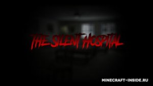 Играю в Хоррор карту The Silent Hospital (Minecraft) (Сдался)