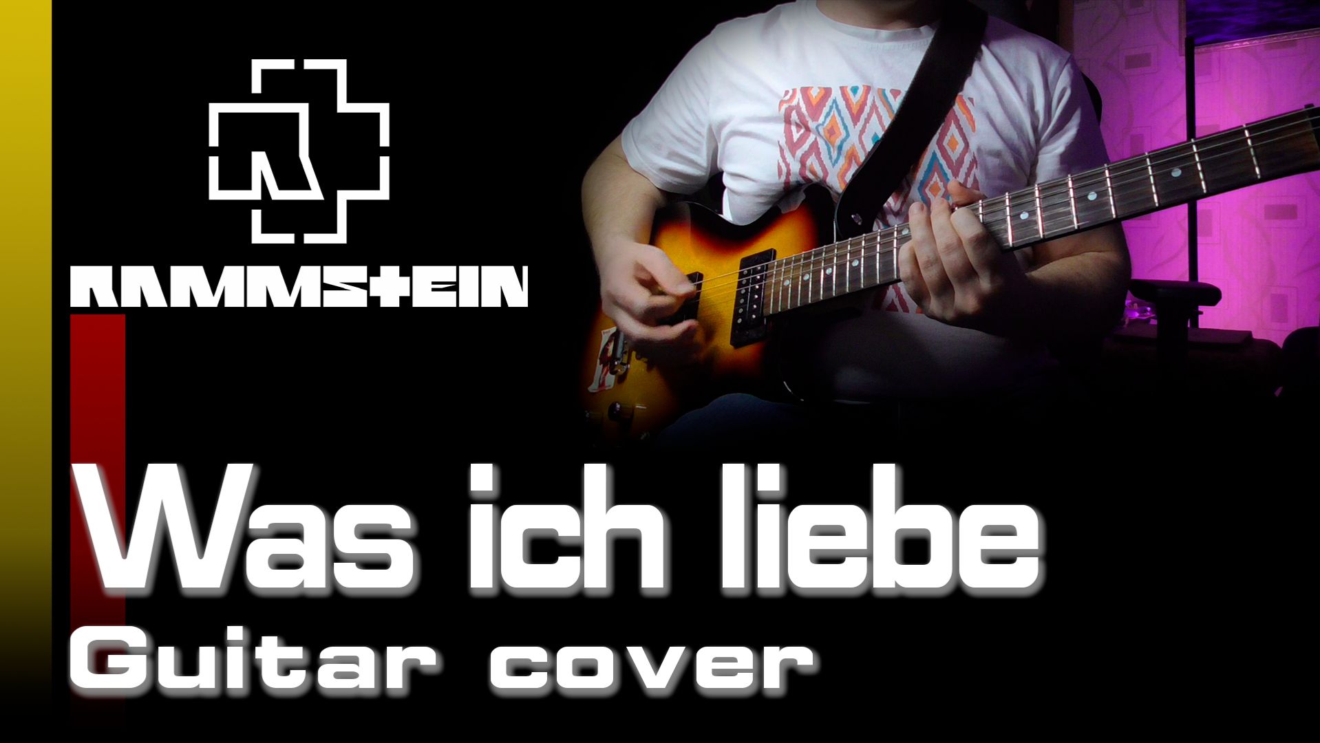 Rammstein - Was ich liebe [Guitar cover]