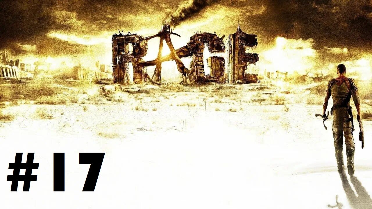 Rage #17: А где финальный босс?!