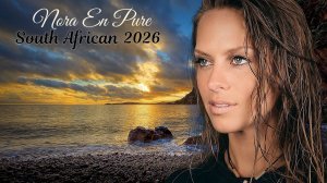 Nora En Pure -23-03-2026- Purified 500 _ South African Wilderness(1080P_HD)